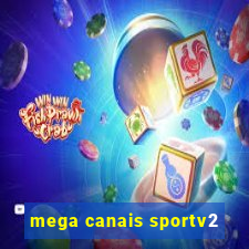 mega canais sportv2